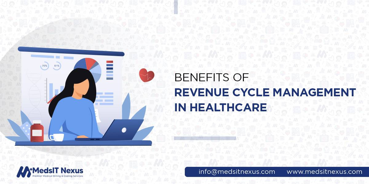 Benefits of revenue cycle management in healthcare
