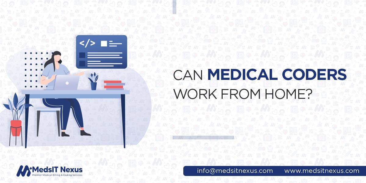 Medsitnexus Can Medical Coders Work