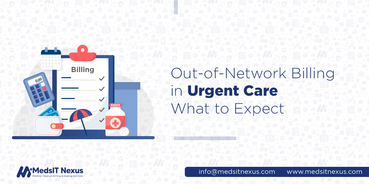 Out-of-Network Billing in Urgent Care: What to Expect