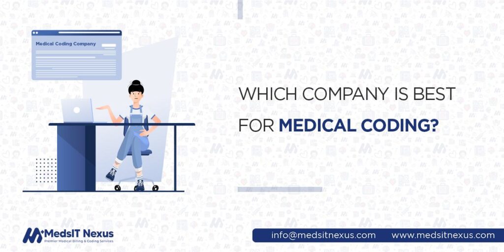 Which Company is Best for Medical Coding?