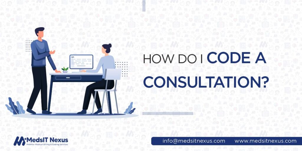 How do I Code a Consultation?