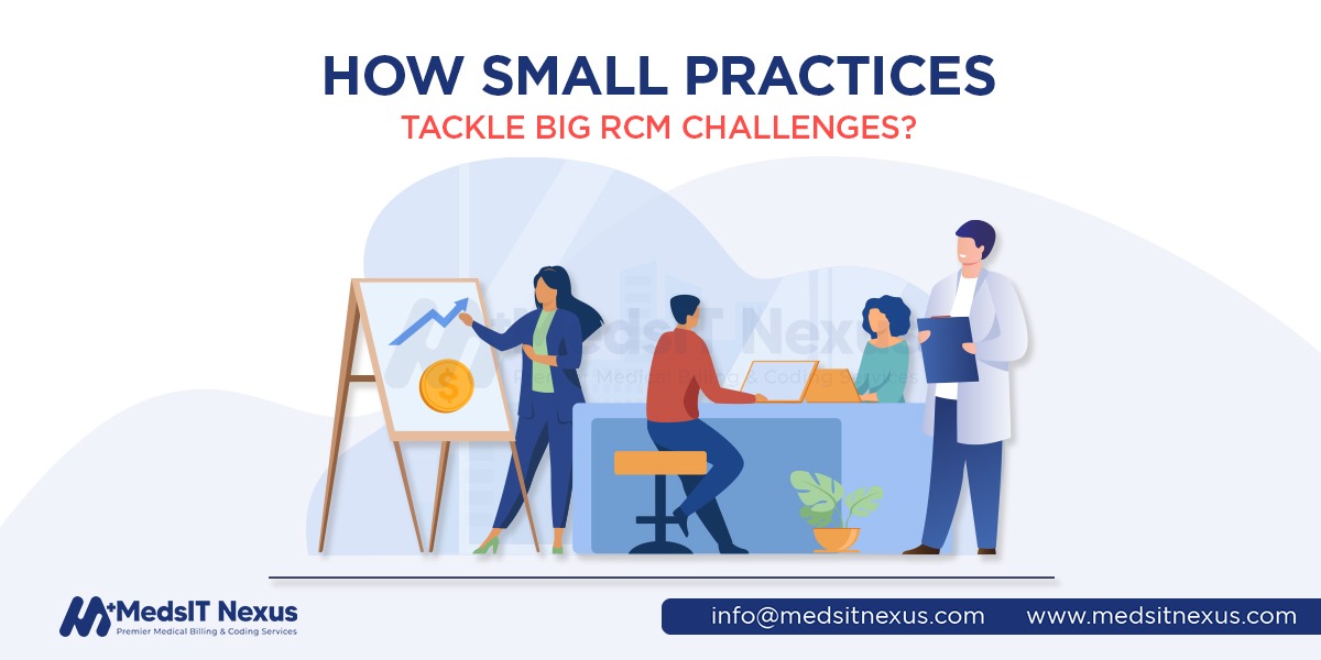 How small practices tackle big RCM challenges?