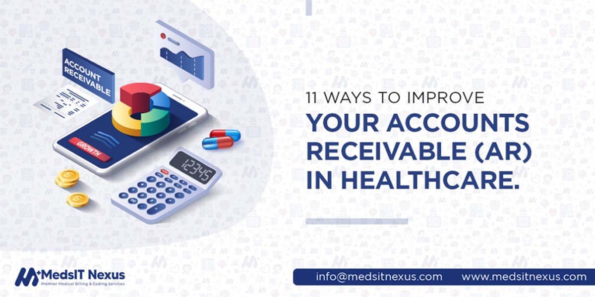 11 ways to improve your accounts receivable (AR) in healthcare