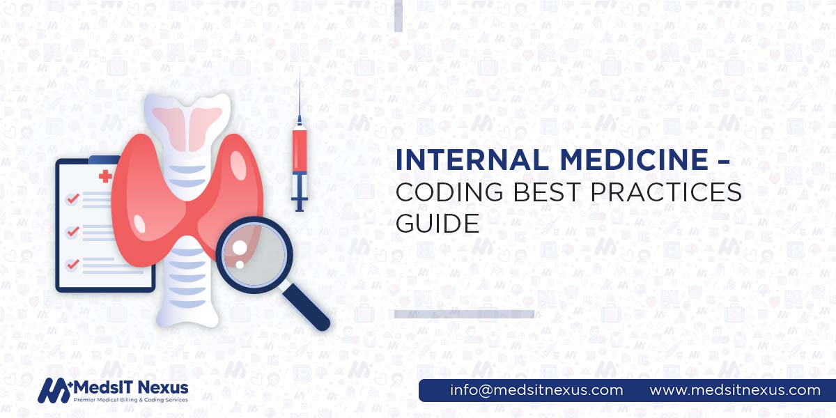 Internal Medicine - Coding Best Practices Guide