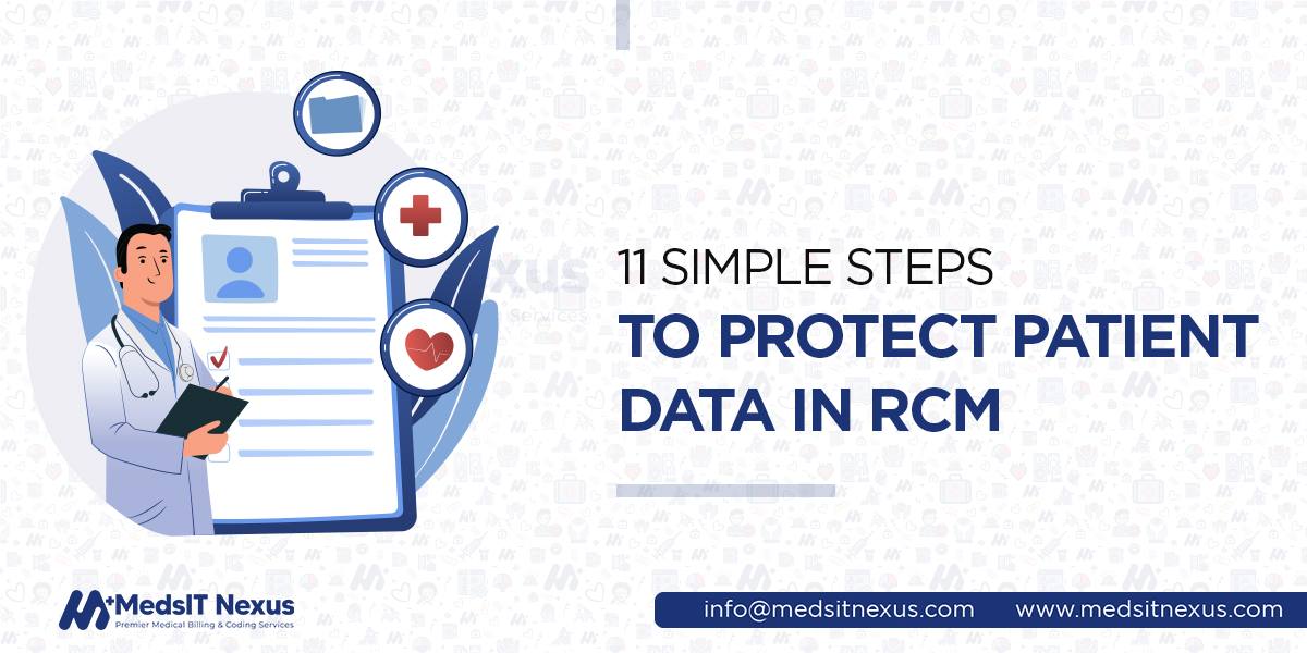 11 simple steps to protect patient data in RCM