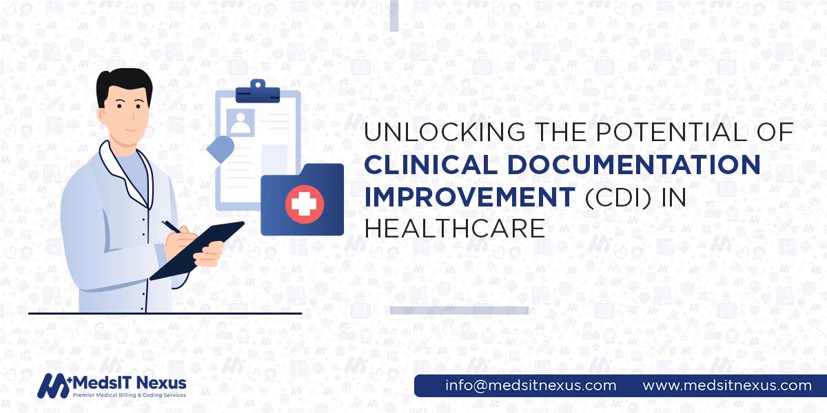 Unlocking the Potential of Clinical Documentation Improvement