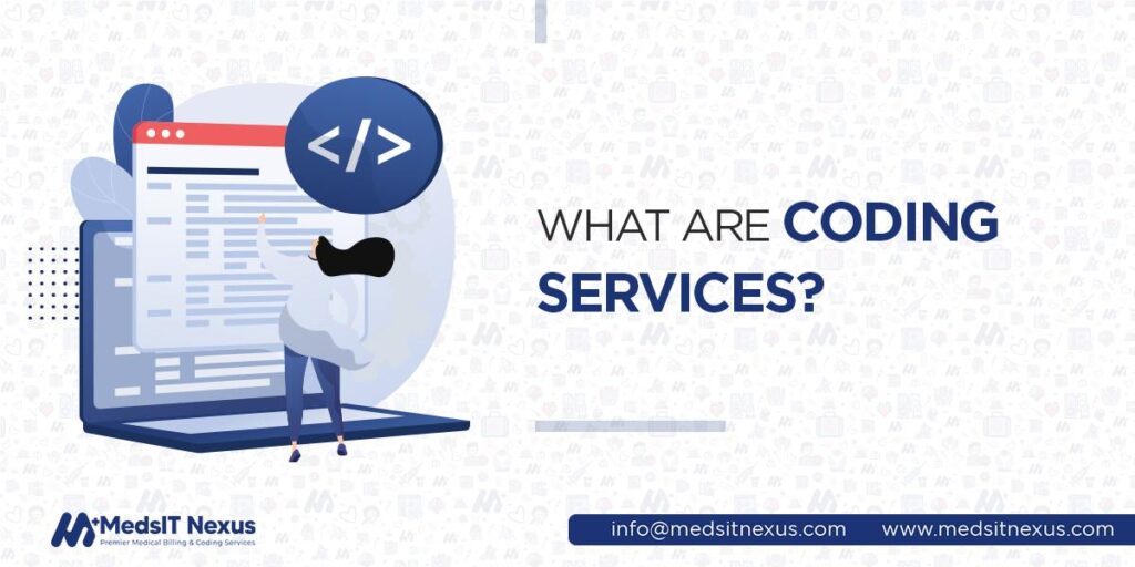 What are coding services?