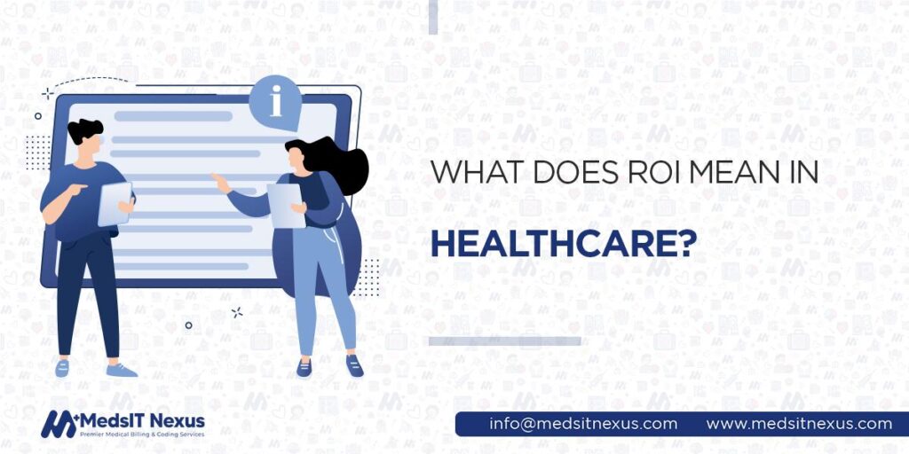 What does ROI Mean in Healthcare?