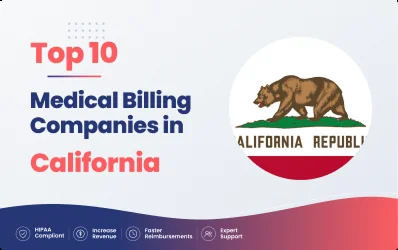 Top 10 Medical Billing Companies in California