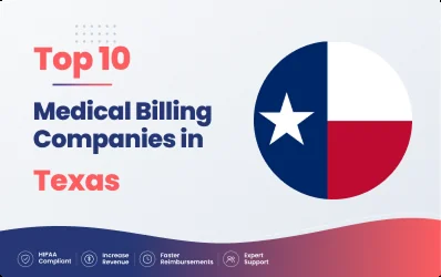 Top 10 Medical Billing Companies in Texas