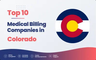 Top 10 Medical Billing Companies in Colorado